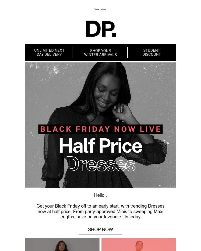 Screenshot of email with subject /media/emails/shop-50-off-dresses-in-our-black-friday-event-fa33e5-cropped-979f1312.jpg