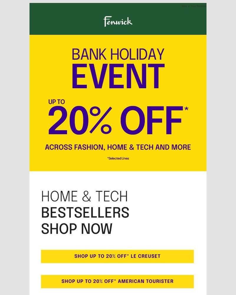 Screenshot of email with subject /media/emails/shop-now-up-to-20-off-bank-holiday-event-607d73-cropped-9a5aa6ab.jpg