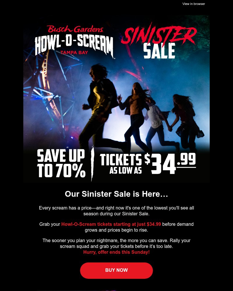 Screenshot of email with subject /media/emails/sinister-sale-get-howl-o-scream-tickets-for-as-low-as-3499-68f817-cropped-4f4bd63f.jpg