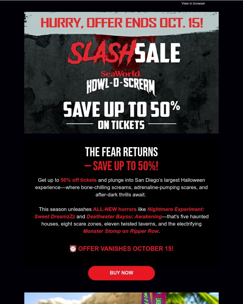 Screenshot of email with subject /media/emails/slash-sale-howl-o-scream-tickets-visit-for-only-4399-0ec13b-cropped-a0d6c24d.jpg