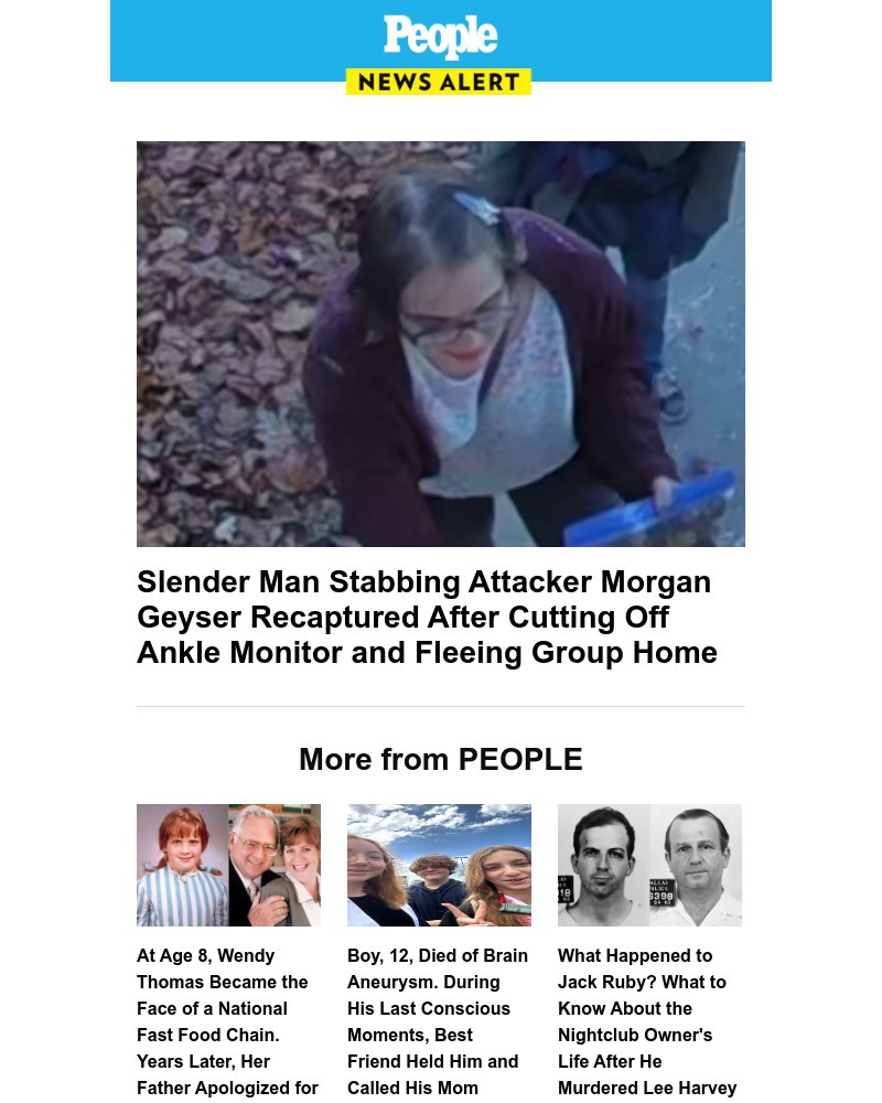 Screenshot of email with subject /media/emails/slender-man-stabbing-attacker-morgan-geyser-recaptured-after-cutting-off-ankle-mo_zZ20X6Z.jpg
