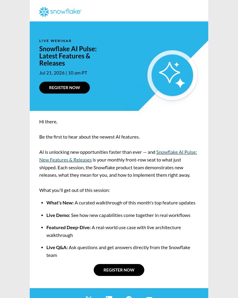 Screenshot of email with subject /media/emails/snowflake-ai-pulse-your-monthly-live-feature-drop-register-for-july-e14798-croppe_YrK2lGI.jpg