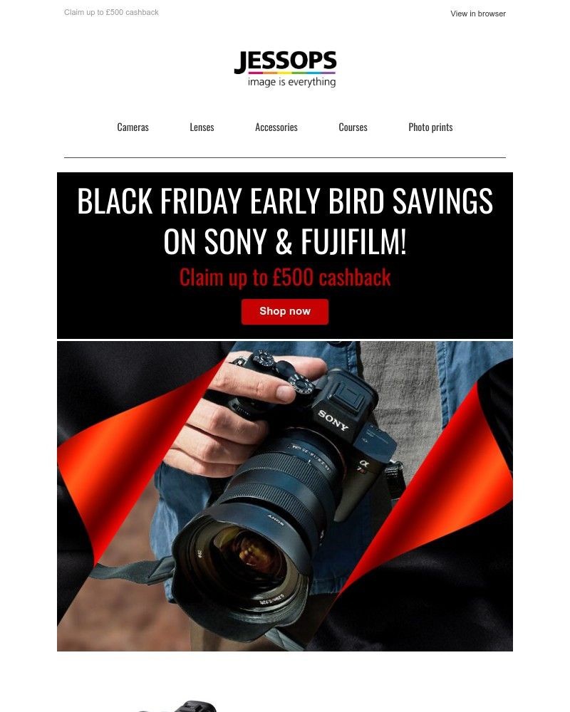 Screenshot of email with subject /media/emails/sony-fujifilm-deals-now-on-shop-black-friday-early-bird-before-anyone-else-5811cc_jL3CNl2.jpg