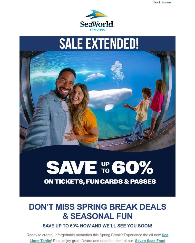 Screenshot of email with subject /media/emails/spring-break-sale-extended-save-up-to-60-on-tickets-fun-cards-and-passes-b4c8a2-c_UVpKmIp.jpg