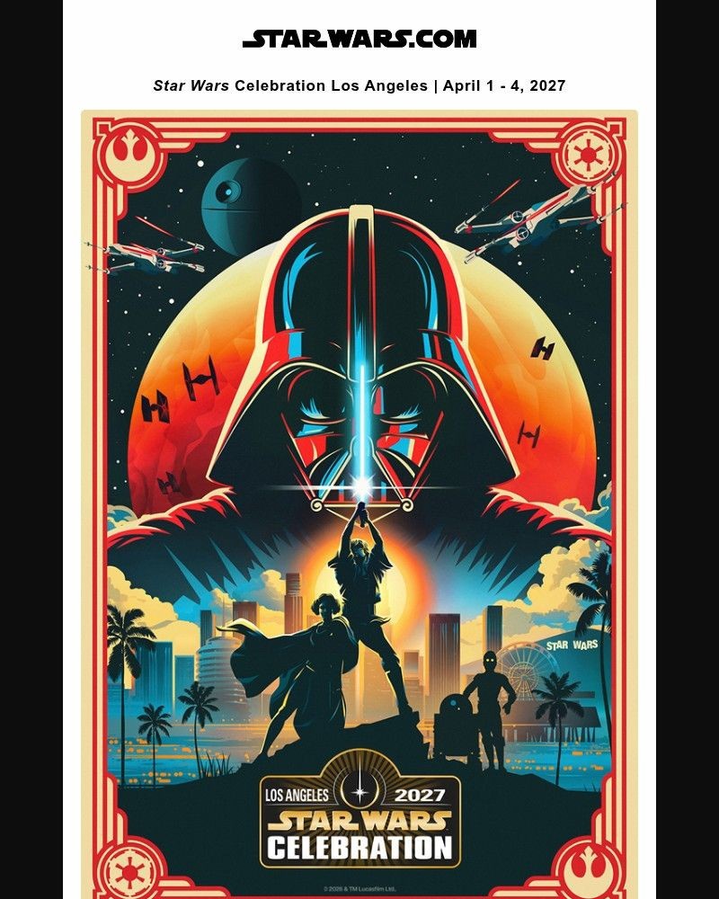 Screenshot of email with subject /media/emails/star-wars-celebration-goes-hollywood-with-new-2027-key-art-8d851b-cropped-17ec011b.jpg