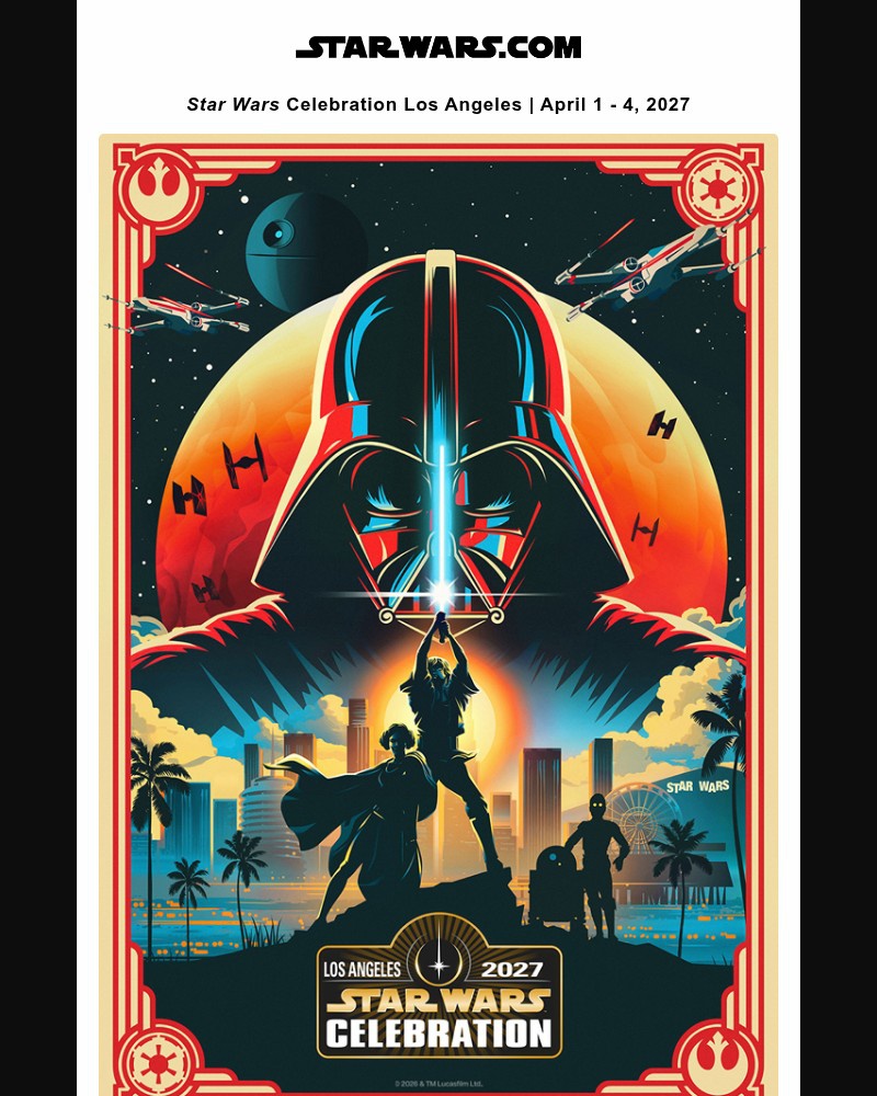 Screenshot of email with subject /media/emails/star-wars-celebration-goes-hollywood-with-new-2027-key-art-d1b440-cropped-a788757a.jpg