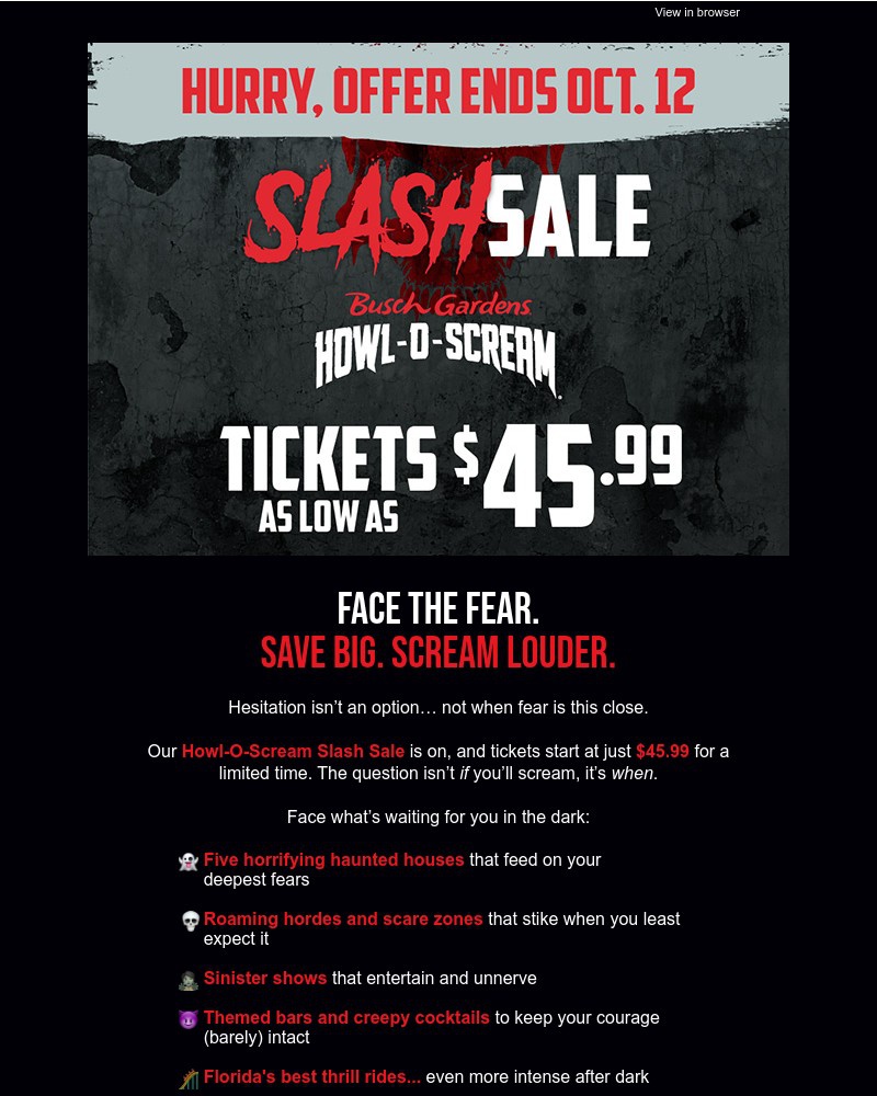 Screenshot of email with subject /media/emails/still-thinking-about-it-get-howl-o-scream-tickets-starting-at-4599-258895-cropped_u3AKNxD.jpg