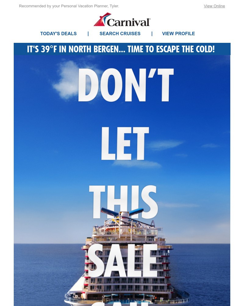 Screenshot of email with subject /media/emails/stop-scrolling-these-cruise-deals-are-too-good-to-resist-c309e9-cropped-467c44c3.jpg