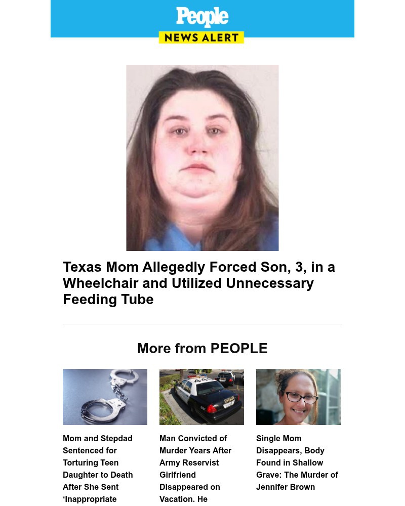 Screenshot of email with subject /media/emails/texas-mom-allegedly-forced-son-3-in-a-wheelchair-and-utilized-unnecessary-feeding_ORzmoL3.jpg