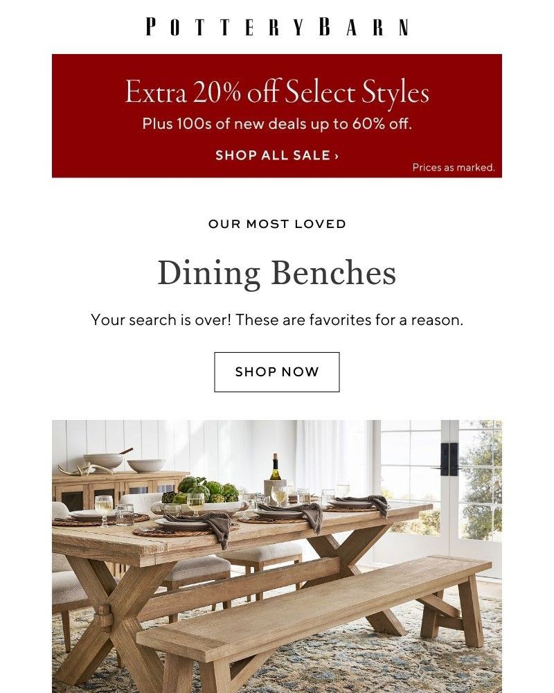 Screenshot of email with subject /media/emails/the-dining-benches-youve-been-searching-for-plus-extra-20-off-select-styles-a19c2_dCqlzVe.jpg