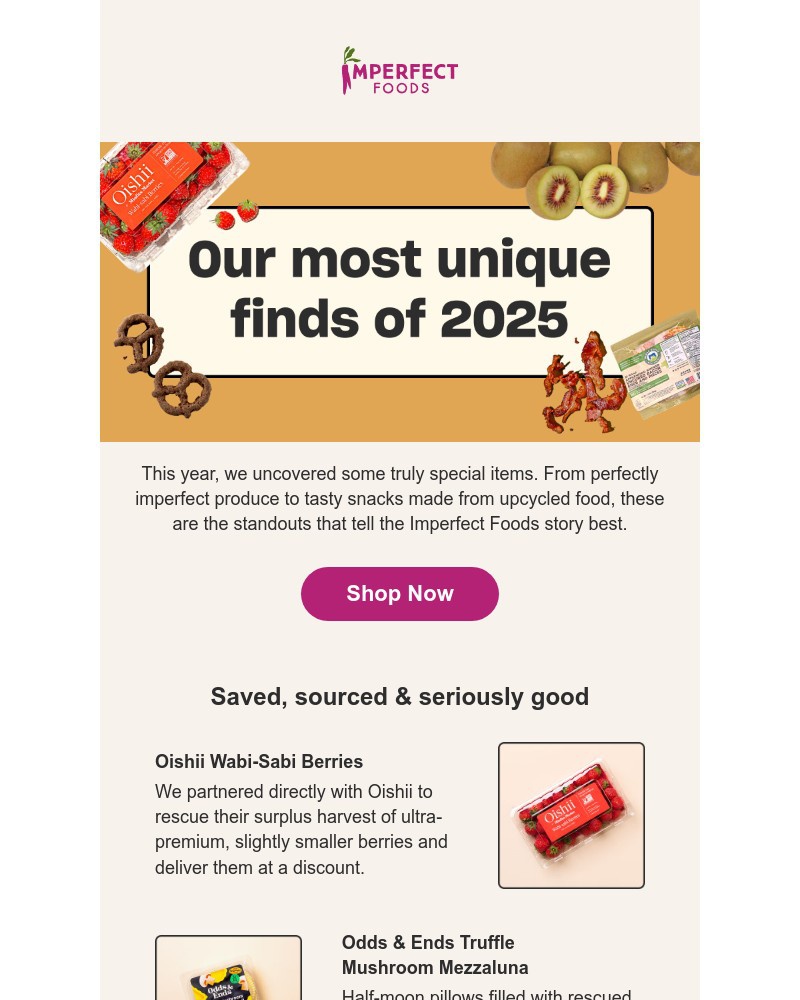 Screenshot of email sent to a Imperfect Foods Registered user