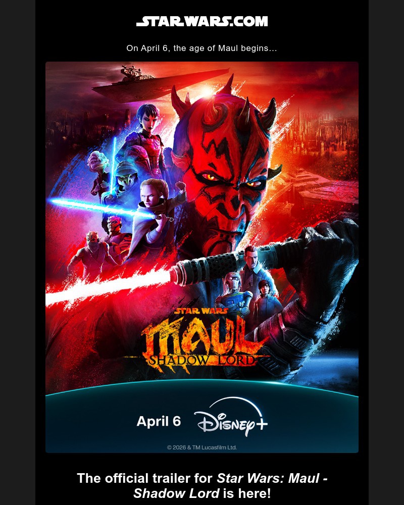 Screenshot of email with subject /media/emails/the-official-trailer-for-star-wars-maul-shadow-lord-is-here-da17d5-cropped-b6bcc2c6.jpg