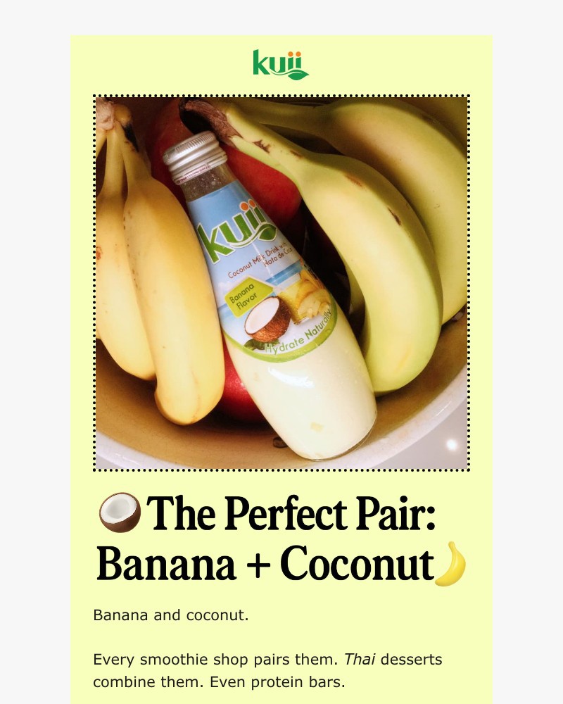 Screenshot of email with subject /media/emails/the-perfect-pair-coconut-banana-75a30b-cropped-831683c8.jpg