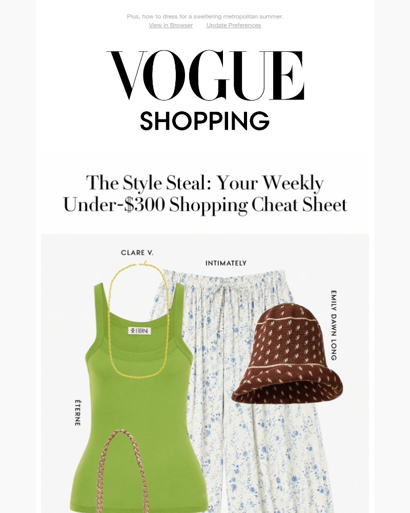 Screenshot of email with subject /media/emails/the-style-steal-fashion-worth-every-pennythe-under-300-pieces-were-buying-now-8de_shQ63fM.jpg
