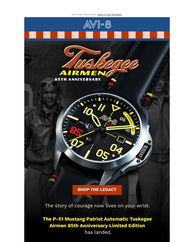 Screenshot of email with subject /media/emails/the-wait-is-over-the-tuskegee-airmen-85th-anniversary-edition-is-here-2dd0e9-crop_yko2hBk.jpg