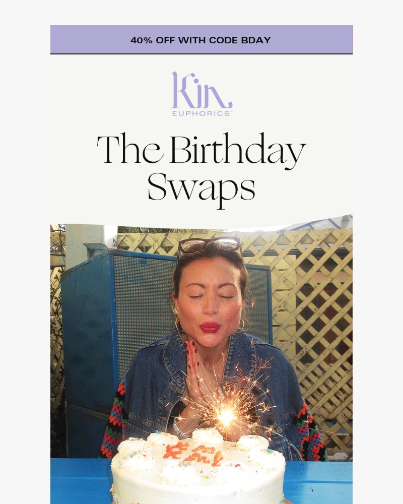 Screenshot of email with subject /media/emails/these-birthday-swaps-are-40-off-09daba-cropped-0e971024.jpg