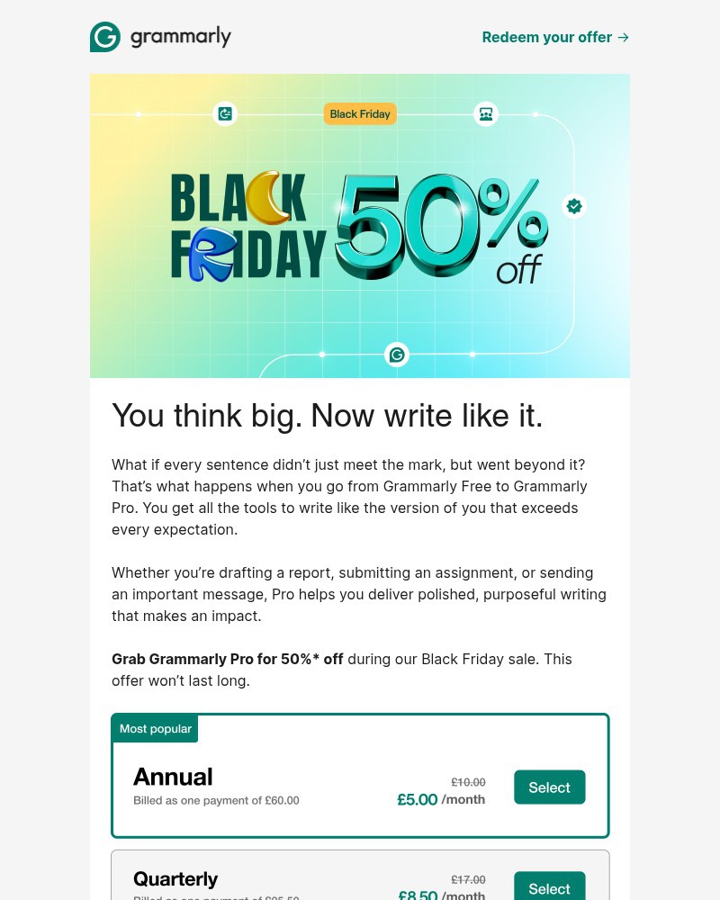 Screenshot of email with subject /media/emails/think-big-this-black-friday-50-off-grammarly-pro-1f26af-cropped-6ecea3b6.jpg