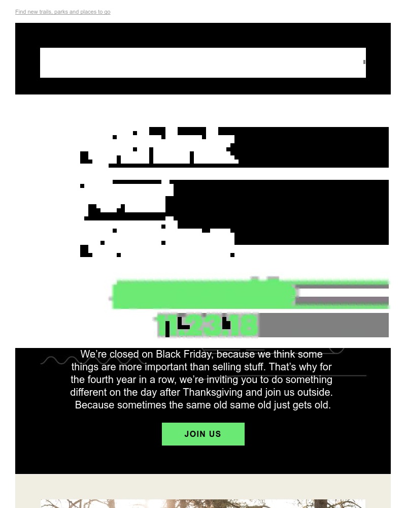 Screenshot of email with subject /media/emails/this-black-friday-rethink-your-routine-optoutside-cropped-b1ea80e4.jpg