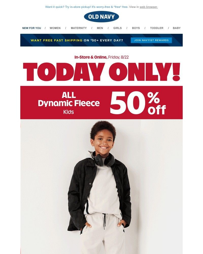 Screenshot of email with subject /media/emails/this-deal-cant-wait-all-kids-dynamic-fleece-is-50-off-1070d1-cropped-131a6c7e.jpg
