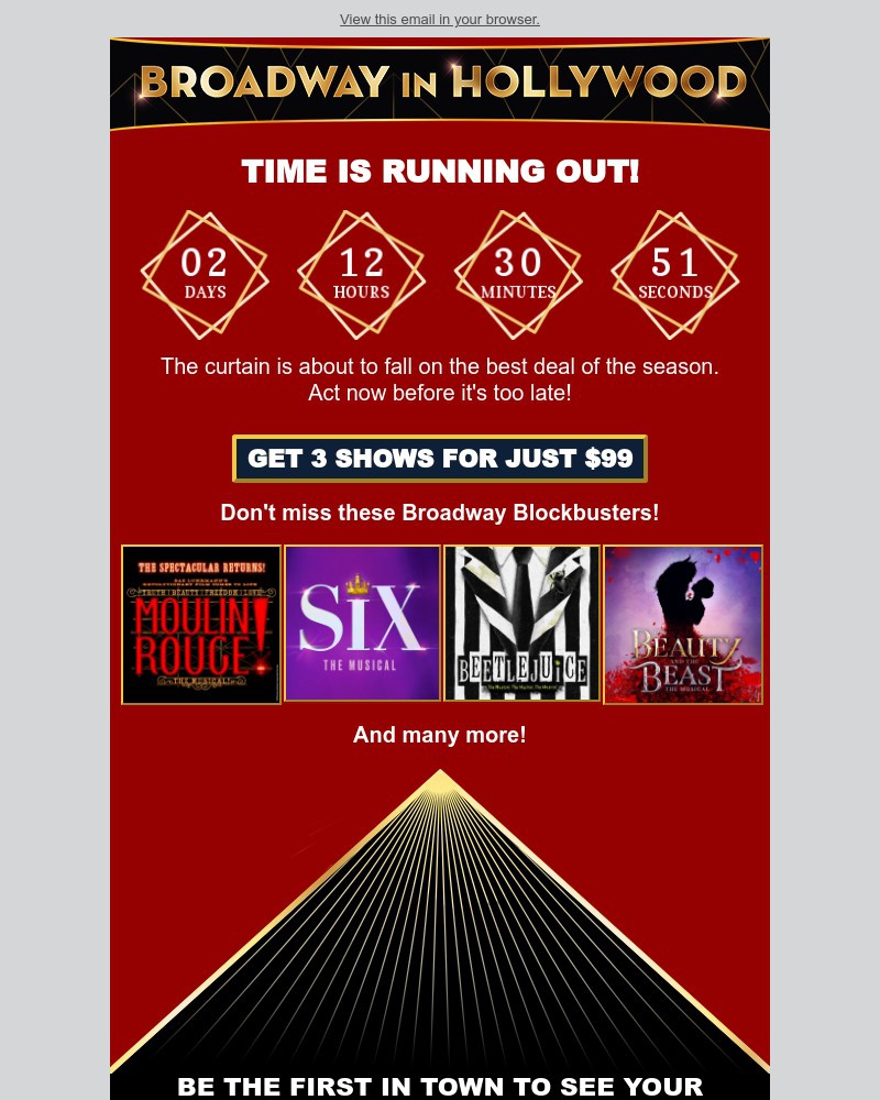 Screenshot of email with subject /media/emails/time-is-running-out-get-3-shows-for-just-99-9c6b96-cropped-aadde914.jpg