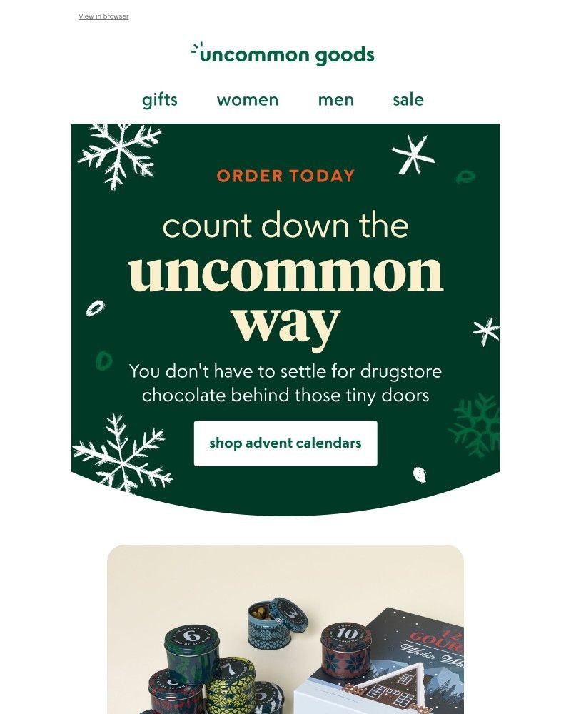 Screenshot of email with subject /media/emails/times-running-out-to-get-these-creative-advent-calendars-8d3ee8-cropped-d36adab8.jpg