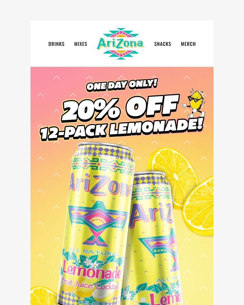 Screenshot of email with subject /media/emails/today-only-20-off-lemonade-12-pack-c59132-cropped-4592be63.jpg