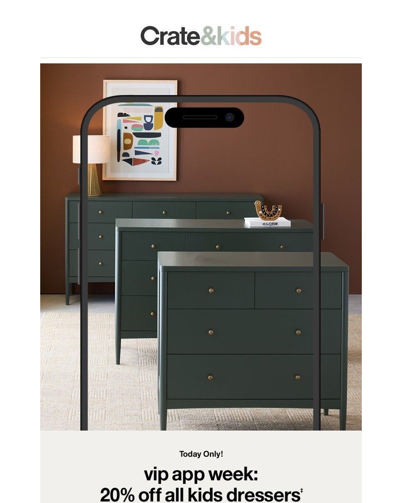 Screenshot of email with subject /media/emails/today-only-all-kids-dressers-on-sale-for-the-vip-app-week-event-80110f-cropped-5bfe4d05.jpg