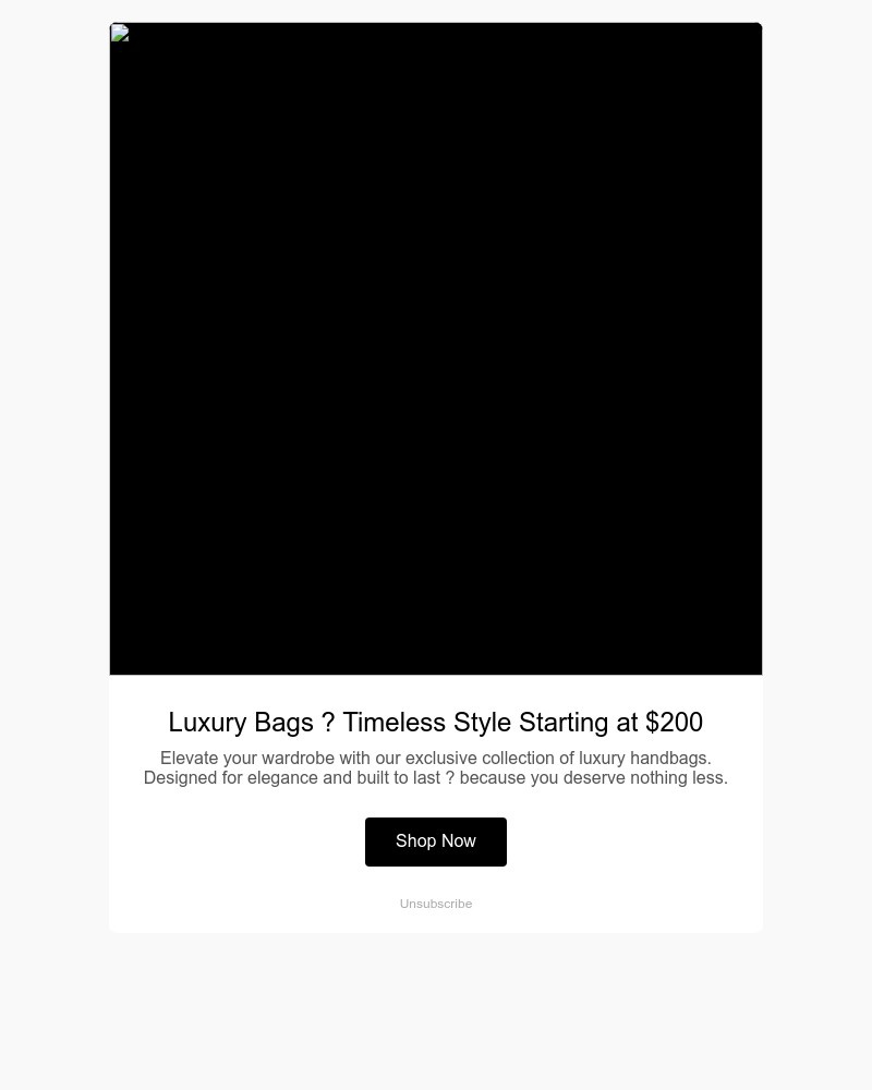 Screenshot of email with subject /media/emails/top-luxury-bags-at-only-150-shop-today-79e995-cropped-e2cbd432.jpg