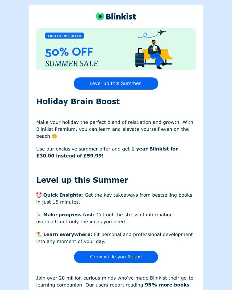 Screenshot of email with subject /media/emails/transform-your-summer-with-blinkist-premium-grow-while-you-relax-77aba1-cropped-34f6ffab.jpg