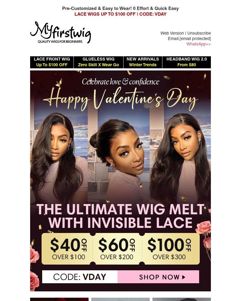 Screenshot of email with subject /media/emails/up-to-100-off-valentines-day-salethe-ultimate-wig-melt-with-invisible-lace-da9edd_nN4m7n8.jpg