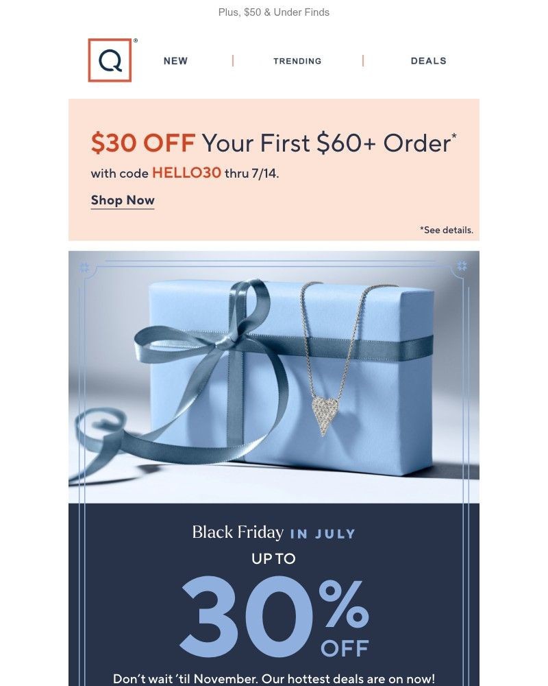 Screenshot of email with subject /media/emails/up-to-30-off-black-friday-in-july-e63f91-cropped-7840a035.jpg