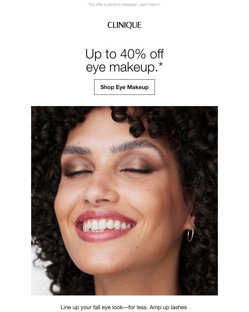 Screenshot of email with subject /media/emails/up-to-40-off-eye-makeup-ends-tonight-c721e5-cropped-b72f9c07.jpg