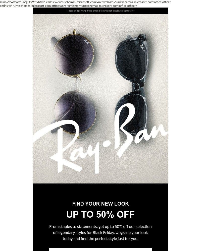 Screenshot of email with subject /media/emails/up-to-50-off-black-friday-the-ray-ban-way-27bf89-cropped-85d7ace5.jpg