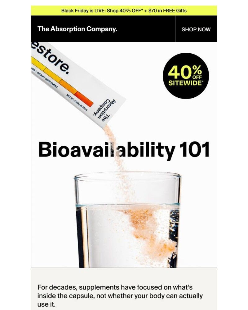 Screenshot of email with subject /media/emails/up-to-5x-better-absorption-40-off-sitewide-1e469e-cropped-af1d1488.jpg