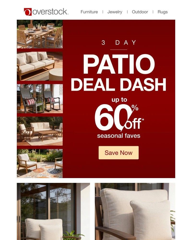 Screenshot of email with subject /media/emails/up-to-60-off-patio-starts-now-3-days-only-6bcbe1-cropped-4529c936.jpg