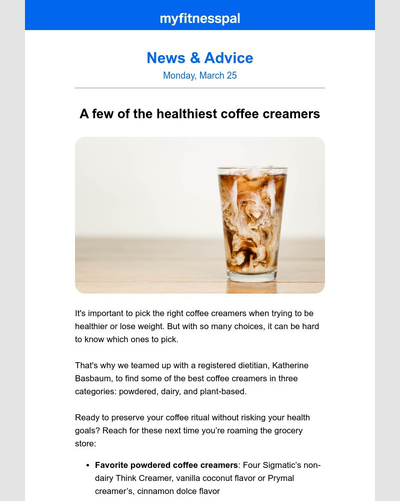 Screenshot of email with subject /media/emails/what-are-the-healthiest-coffee-creamers-plus-a-high-protein-brownie-recipe-more-8_kAClaUE.jpg