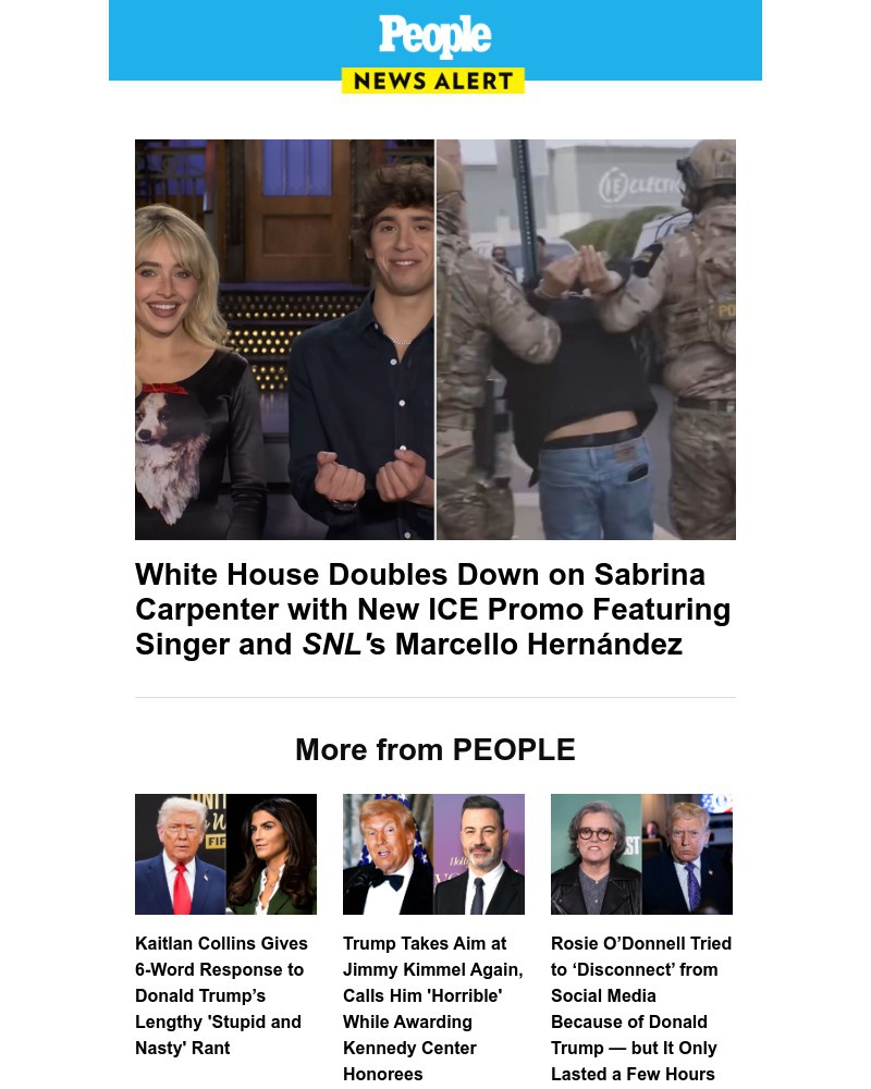 Screenshot of email with subject /media/emails/white-house-doubles-down-on-sabrina-carpenter-with-new-ice-promo-featuring-singer_CSyTCro.jpg