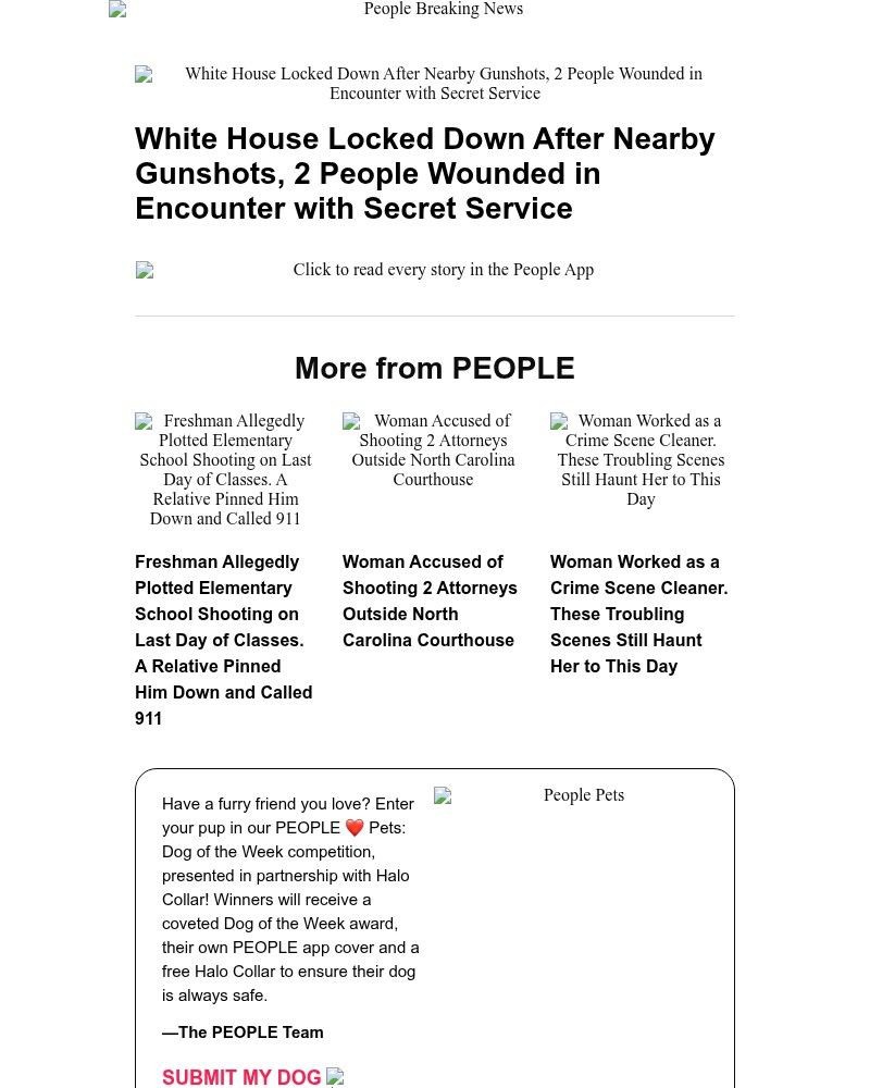 Screenshot of email with subject /media/emails/white-house-locked-down-after-nearby-gunshots-2-people-wounded-in-encounter-with-_dejNwdF.jpg