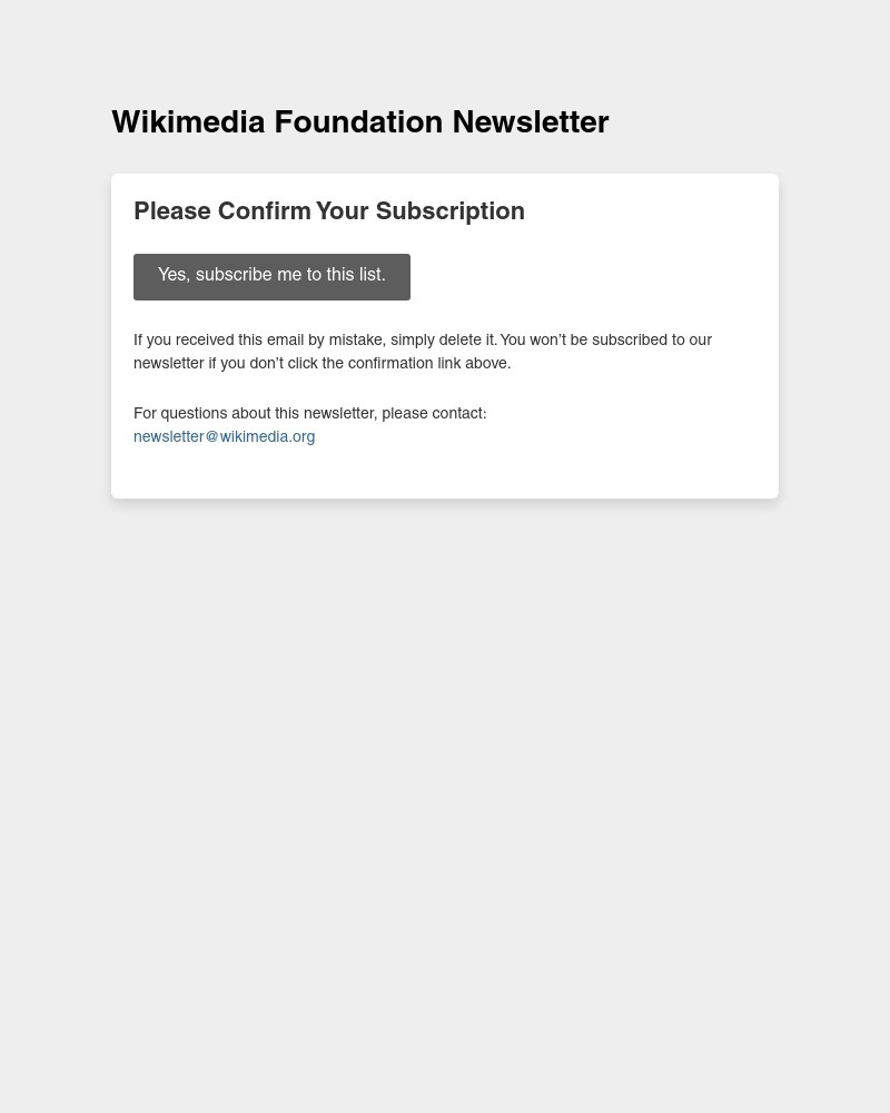 Screenshot of email sent to a Wikimedia Foundation Newsletter subscriber
