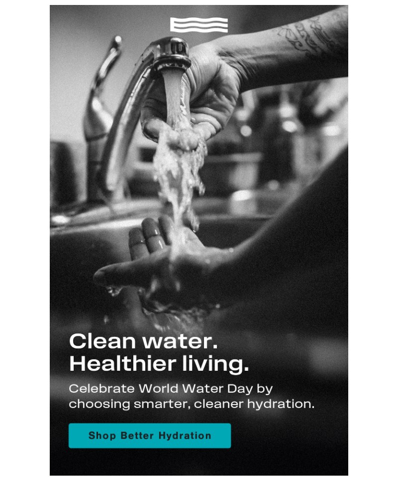 Screenshot of email with subject /media/emails/world-water-day-what-are-you-really-drinking-25f0bb-cropped-0a2c8d42.jpg