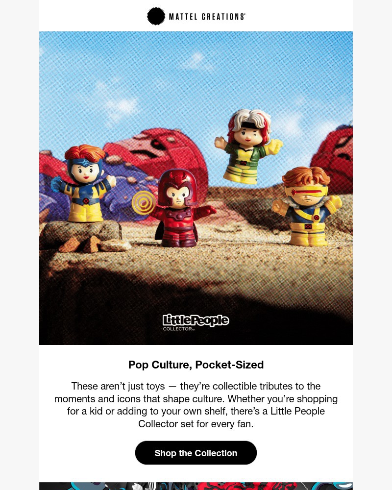 Screenshot of email with subject /media/emails/your-favorite-icons-reimagined-in-little-people-collector-682191-cropped-f3693e66.jpg