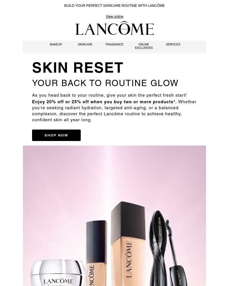Screenshot of email with subject /media/emails/your-skincare-routine-upgrade-up-to-25-off-1cab63-cropped-e065485c.jpg